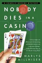 Book cover of Nobody dies in a casino