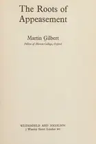 Book cover of The Roots of Appeasement