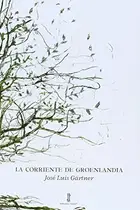 Book cover of La corriente de Groenlandia