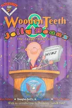 Book cover of Wooden teeth & jelly beans
