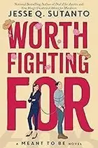 Book cover of Worth Fighting For