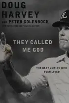 Book cover of They called me god