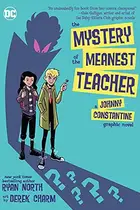 Book cover of The Mystery of the Meanest Teacher