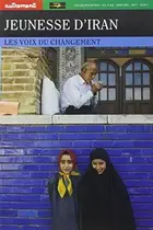 Book cover of Jeunesse d'Iran: Les voix du changement (Collection Monde) (French Edition)