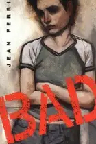 Book cover of Bad