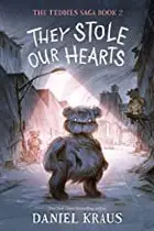 Book cover of They Stole Our Hearts