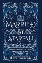 Book cover of Married by Starfall