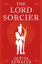 Book cover of The Lord Sorcier