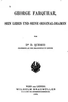 Book cover of George Farquhar, sein leben und seine original-dramen