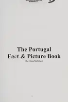 Book cover of The Portugal Fact and Picture Book