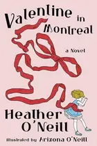 Book cover of Valentine in Montreal