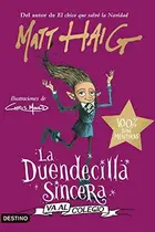 Book cover of La Duendecilla Sincera va al colegio