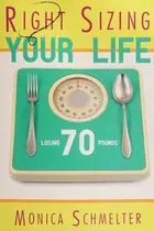 Book cover of Right sizing your life