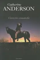 Book cover of Corazon Comanche Comanche Heart
