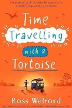 Book cover of Time Travelling with a Tortoise
