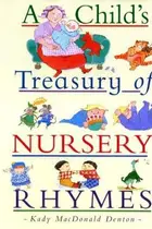 Book cover of A child's treasury of nursery rhymes