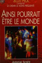 Book cover of Ainsi pourrait être le monde
