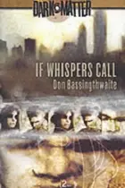 Book cover of If whispers call