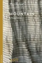 Book cover of Mountainwhat is the Way Up