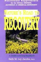 Book cover of Nature's road to recovery