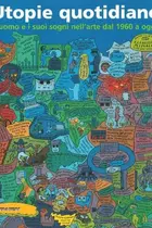 Book cover of Utopie quotidiane