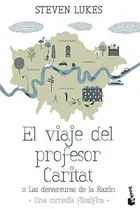 Book cover of El viaje del profesor Caritat o Las desventuras de la Razón