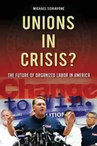 Book cover of Unions in Crisis?