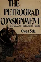 Book cover of The Petrograd consignment