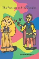 Book cover of The Princess and the Juggler
