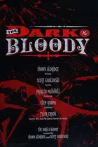 Book cover of Dark and the Bloody Vol. 1