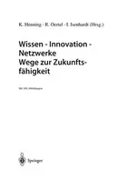 Book cover of Wissen - Innovation - Netzwerke Wege zur Zukunftsfähigkeit