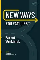 Book cover of New Ways for Families Parent Workbook