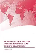 Book cover of The Pivot to Asia