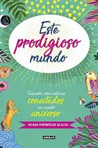 Book cover of Este prodigioso mundo