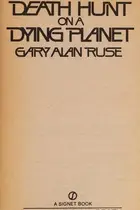 Book cover of Death Hunt on a Dying Planet
