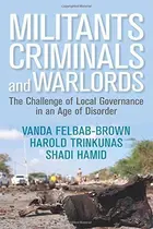Book cover of Militants, Criminals, and Warlords