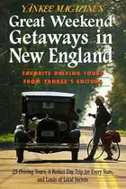 Book cover of Yankee Magazine's Weekend Getaways
