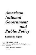 Book cover of American National Government and public policy