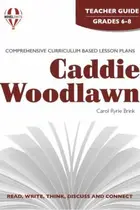 Book cover of Caddie Woodlawn (Novel Units) (Teacher Guide)