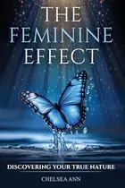 Book cover of Feminine Effect