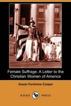 Book cover of Female Suffrage