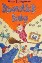 Book cover of Broomstick baby