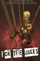 Book cover of Fuck the Rules