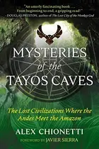 Book cover of Mysteries of the Tayos Caves