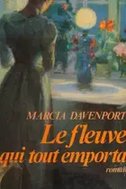 Book cover of Le fleuve qui tout emporta