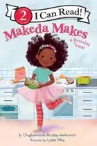 Book cover of Makeda Makes a Birthday Treat