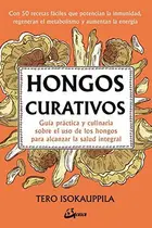Book cover of Hongos curativos