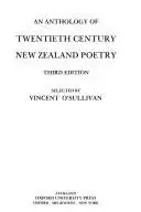 Book cover of An Anthology of Twentieth Century New Zealand Poetry