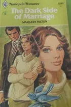 Book cover of The Dark Side of Marriage