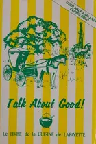 Book cover of Talk about good!
